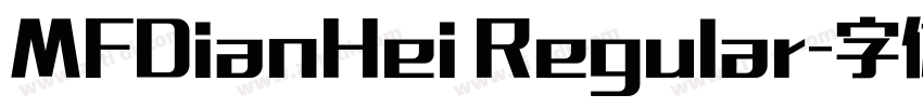 MFDianHei Regular字体转换